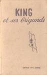 King et ses brigands