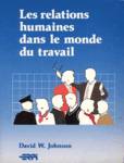 Les relations humaines dans le monde du travail