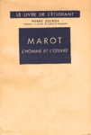 Marot - L'homme et l'oeuvre 