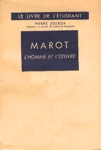 Marot - L'homme et l'oeuvre 