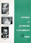 Livres et auteurs canadiens - 1962