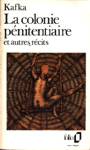 La colonie pnitentiaire et autres rcits