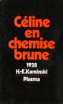 Cline en chemise brune ou le mal du prsent - 1938