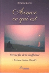 Aimer ce qui est Aimer ce qui est