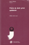 Prcis de droit priv qubcois