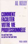 Comment faciliter votre vie professionnelle