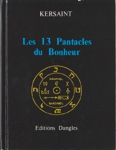 Les 13 Pantacles du Bonheur