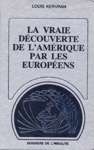 La vraie dcouverte de l'Amrique par les europens