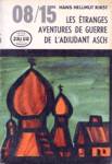 Les tranges aventures de guerre de l'adjudant Asch - 08/15 - Tome II