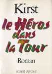 Le hros dans la tour