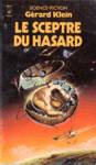 Le sceptre du hasard