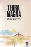 Terra magna - Tome I