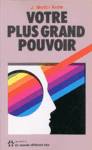 Votre plus grand pouvoir