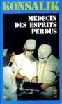 Mdecin des esprits perdus