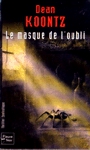 Le masque de l'oubli