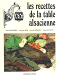 Les recettes de la table alsacienne