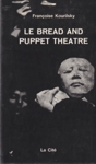 Le Bread and Puppet Theatre