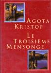 Le troisime mensonge