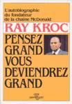 Pensez grand vous deviendrez grand