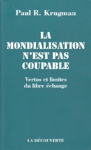 La mondialisation d'est pas coupable