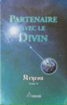 Partenaire avec le divin - Tome IV Partenaire avec le divin - Tome IV