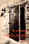 Se connatre et connatre les autres