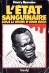 L'tat sanguinaire sous le rgne d'Amin Dada