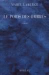 Le poids des ombres