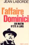 L'affaire Dominici - Un matin d't  Lurs