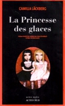La Princesse des glaces La Princesse des glaces
