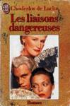 Les liaisons dangereuses