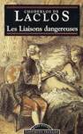 Les liaisons dangereuses