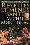 Recettes et menus sant Michel Montignac