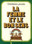 La femme et le bon sens