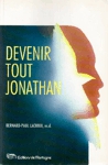 Devenir tout Jonathan