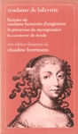 Histoire de madame Henriette d'Angleterre - La princesse de Montpensier - La comtesse de Tende
