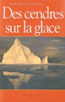 Des cendres sur la glace