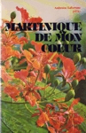 Martinique de mon coeur