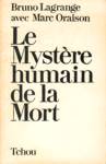 Le Mystre humain de la Mort