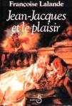 Jean-Jacques et le plaisir