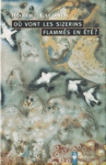 Où vont les sizerins flammés en été ? Où vont les sizerins flammés en été ?