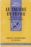 Le thtre en France depuis 1900