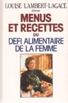 Menus et recettes du Dfi alimentaire de la femme