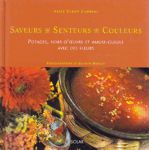 Saveurs - Senteurs - Couleurs