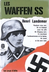 Les Waffen SS - Les corps d'lite