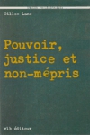 Pouvoir, justice et non-mpris