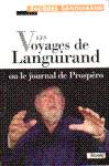 Les Voyages de Languirand ou le journal de Prospéro Les Voyages de Languirand ou le journal de Prospéro