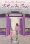 Au Coeur des Anges