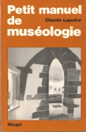 Petit manuel de musologie