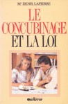 Le concubinage et la loi